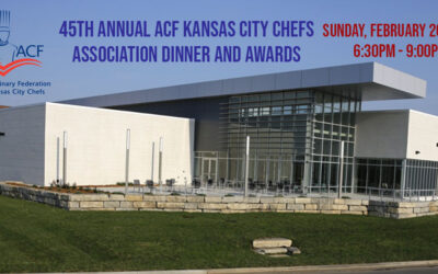 45th Annual ACF Kansas City Chefs Association Dinner and Awards